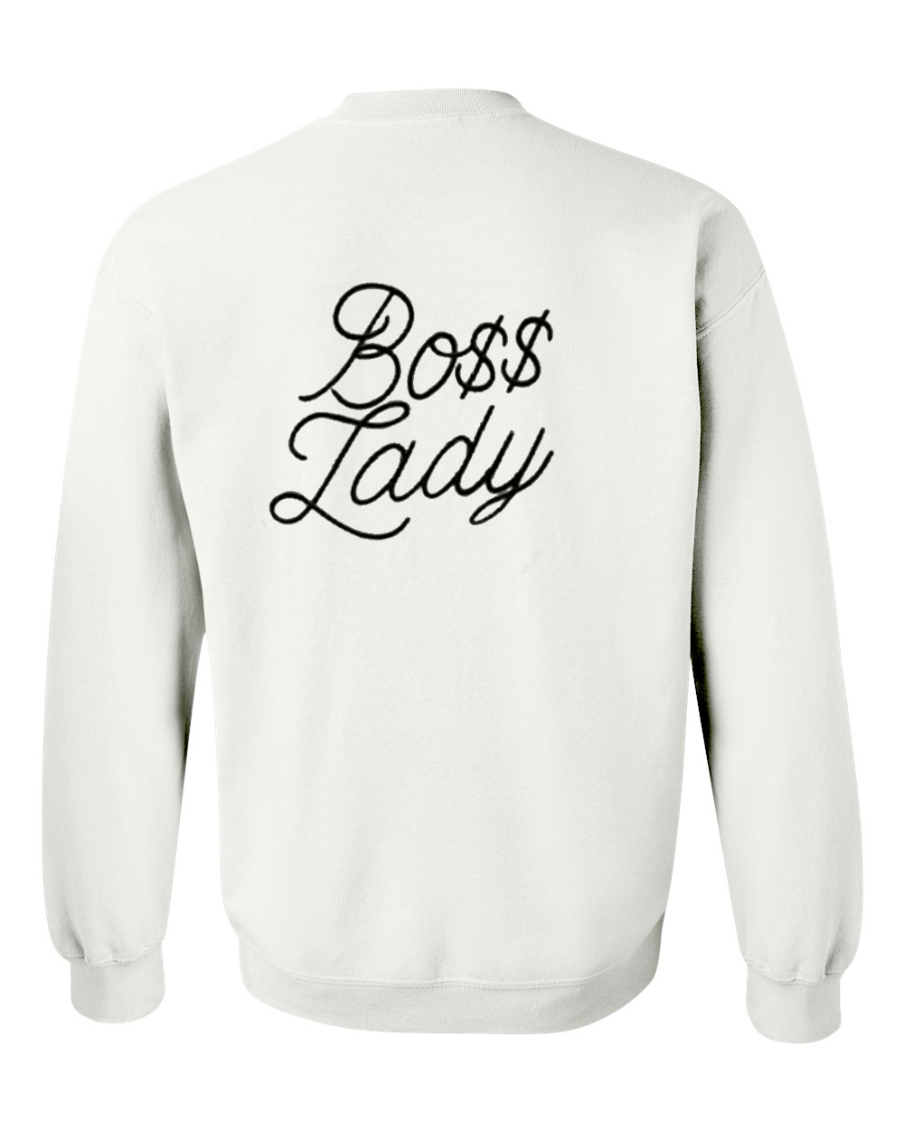 boss lady sweatshirt