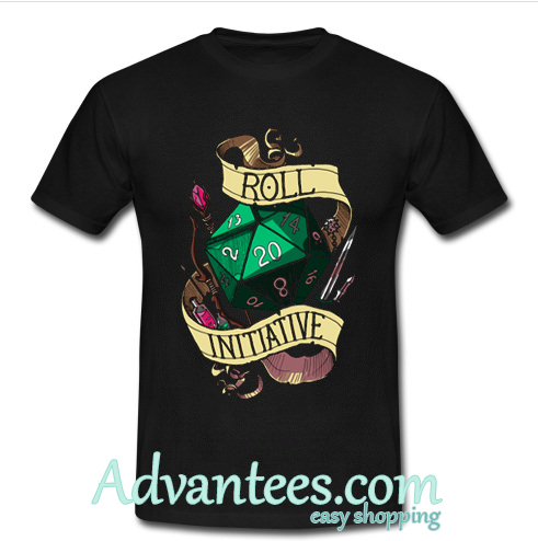 roll for initiative shirt